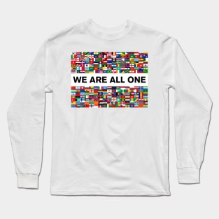 We Are All One Long Sleeve T-Shirt